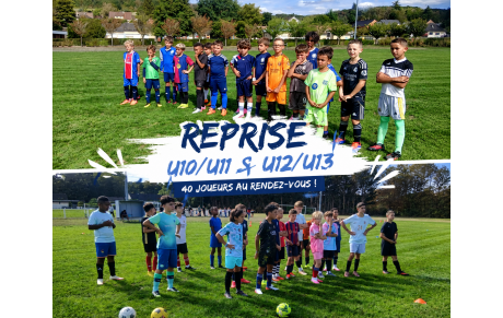 REPRISE POUR NOS U10/U11 &amp; U12/U13
